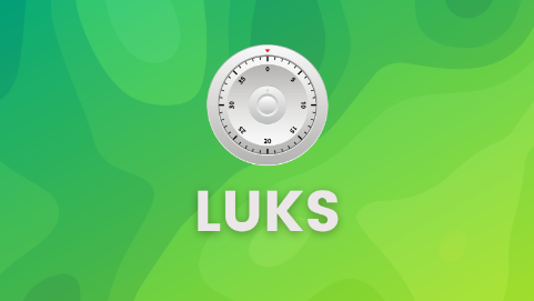 How to Encrypt Your Linux System with LUKS in 2024