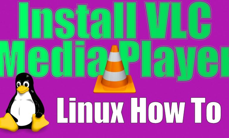 How to Install and Use VLC Media Player on Linux