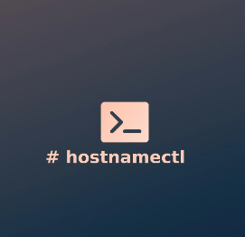 How to Use hostnamectl for Hostname Management