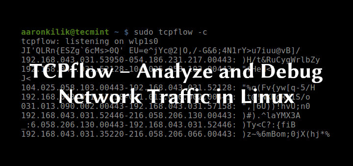 How to Use tcpflow for Analyzing TCP Connections